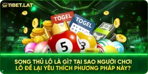 Song Thủ Lô Là Gì? Tại Sao Người Chơi Lô Đề Lại Yêu Thích Phương Pháp Này?